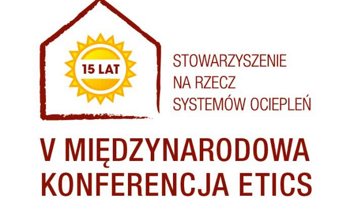 Jubileuszowe święto branży ociepleń: 15-lecie SSO i V Międzynarodowa Konferencja ETICS